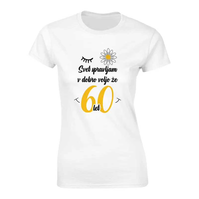 Majica ženska (telirana)- Svet spravljam v dobro voljo že 60 let M -bela