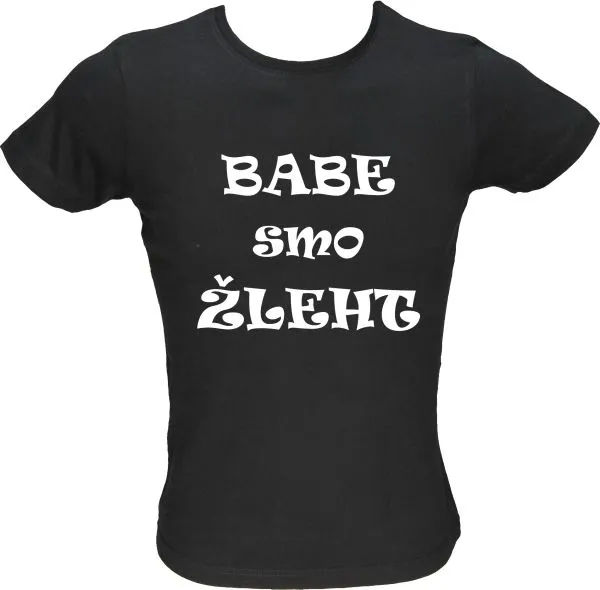 Majica ženska (telirana)-Babe smo žleht L-črna