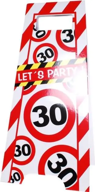 Talna označba "Lets Party", prometni znak 30, 30x62.5cm