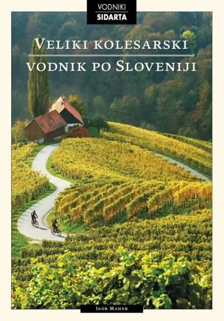 Knjiga, turistični vodnik, Veliki kolesarski vodnik po Sloveniji
