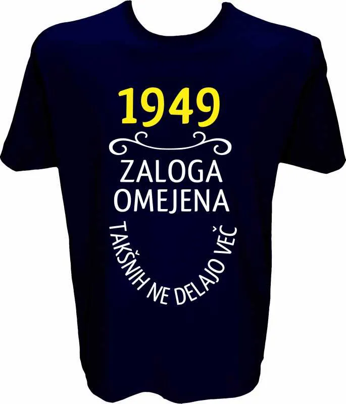 Majica-1949, zaloga omejena, takšnih ne delajo več L-temno modra