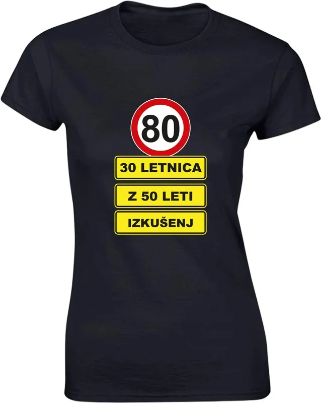 Majica ženska (telirana)-80 - 30letnica z 50 leti izkušenj S-črna