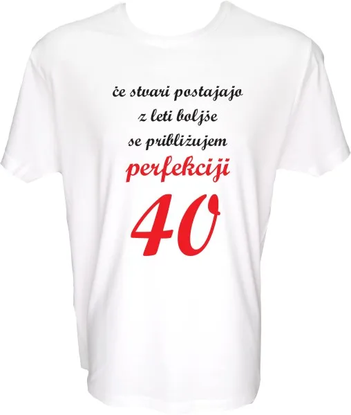 Majica-Perfekcija 40 Let XXL-bela