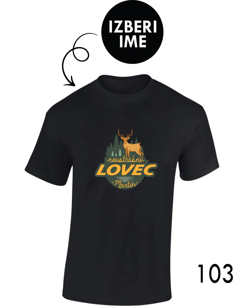 Moška personalizirana majica – Neustrašljivi lovec x