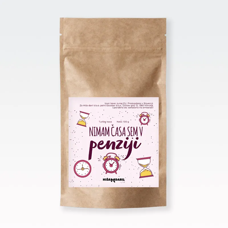 Kava mleta, Nimam časa, sem v penziji, roza, 100g, 100% arabica