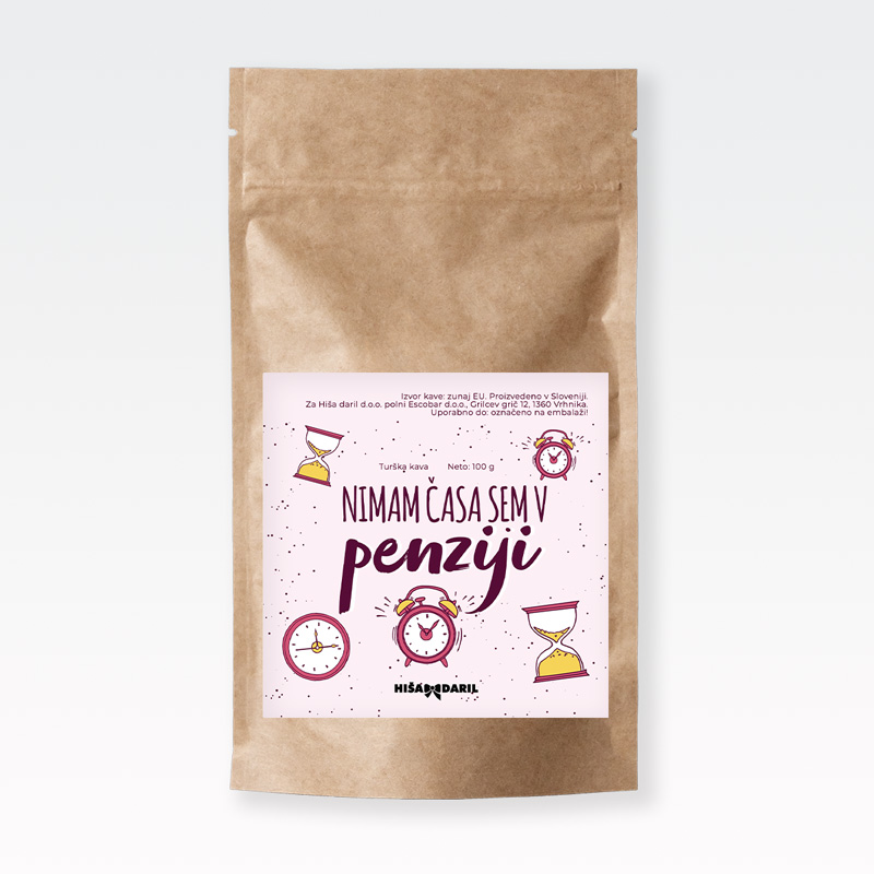 Kava mleta, Nimam časa, sem v penziji, roza, 100g, 100% arabica