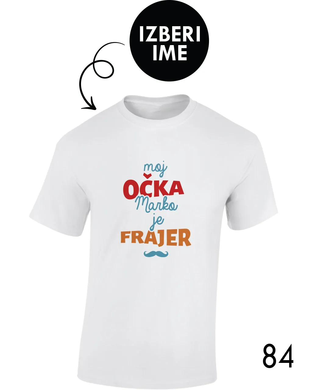 Moška personalizirana majica –Moj očka x  je frajer