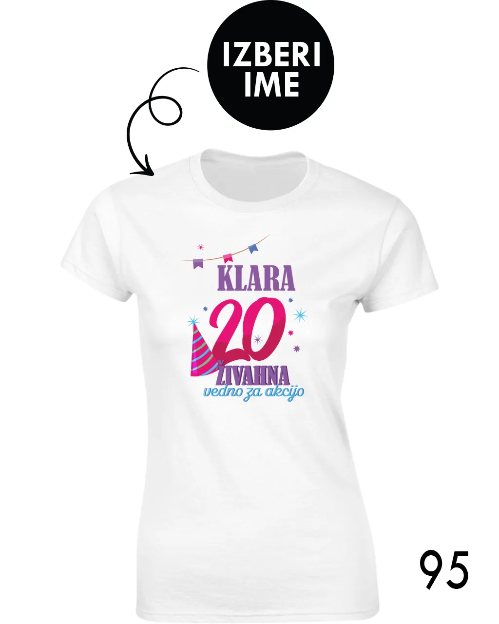 Ženska personalizirana majica – X 20 živahna, vedno za akcijo
