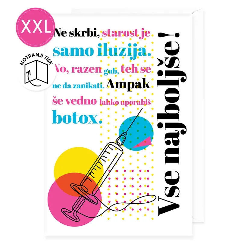 Voščilnica velika, šaljiva, rojstni dan, ženska, Ne skrbi, starost je samo iluzija…