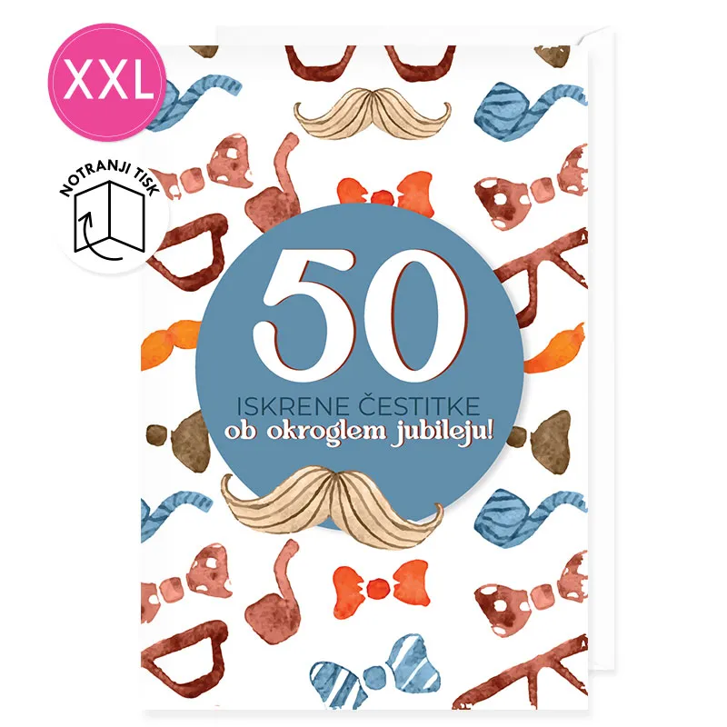 Voščilnica velika, rojstni dan, moški, 50, Iskrene čestitke ob okroglem jubileju, brki in očala