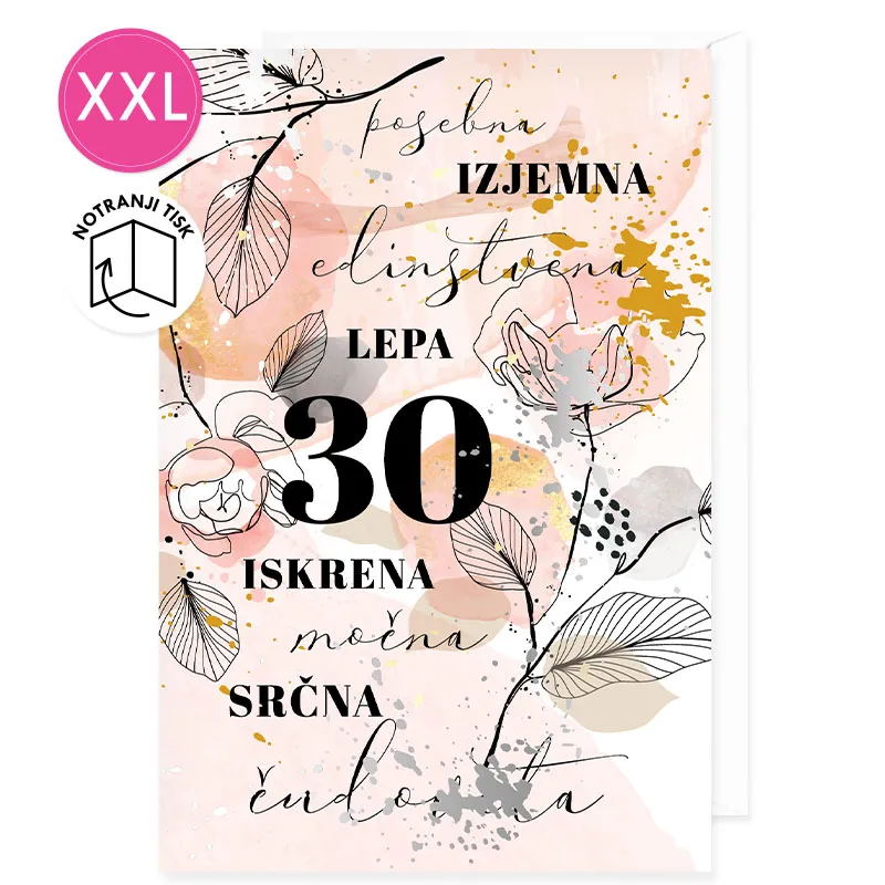 Voščilnica velika, rojstni dan, ženska, 30, Izjemna, lepa, iskrena, srčna,…