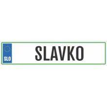 Registrska tablica - SLAVKO, 47x11cm