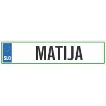 Registrska tablica - MATIJA, 47x11cm