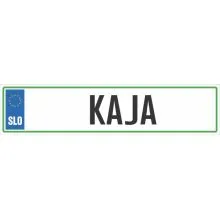 Registrska tablica - KAJA, 47x11cm