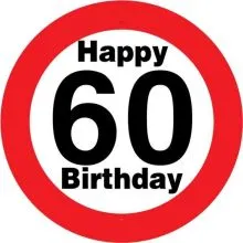 Prometni znak, 60, Happy Birthday, s priseskom, fi 5Ocm