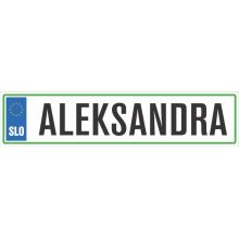 Registrska tablica - ALEKSANDRA, 47x11cm