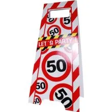 Talna označba "Lets Party", prometni znak 50, 30x62.5cm