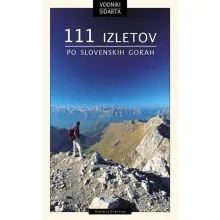 Knjiga, turistični vodnik, 111 izletov po slovenskih gorah