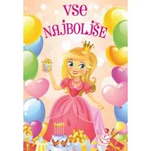 Voščilnica za rojstni dan, Vse najboljše, princeska z baloni, darili in torto