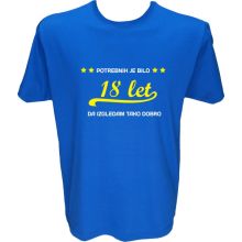 Majica-Potrebnih je bilo 18 let XXL-modra