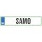 Registrska tablica - SAMO, 47x11cm