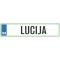 Registrska tablica - LUCIJA, 47x11cm