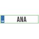 Registrska tablica - ANA, 47x11cm