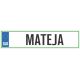Registrska tablica - MATEJA, 47x11cm