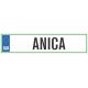 Registrska tablica - ANICA, 47x11cm