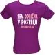 Majica ženska (telirana)-Sem odlična v postelji L-vijolična