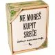 Hranilnik "Ne moreš kupiti sreče"