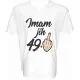 Majica-Imam jih 49+1=50 let XXL-bela