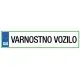 Registrska tablica - Varnostno vozilo, 47x11cm