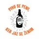 Personalizirana majica  - Pivo se peni, ker jaz se ženim