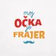 Brisača Moj očka je frajer, brki, 100% bombaž