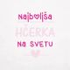 Brisača Najboljša hčerka na svetu, bela, 100% bombaž